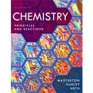 Chemistry: Principles and Reactions, 7th Edition