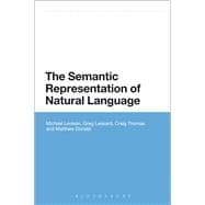 The Semantic Representation of Natural Language