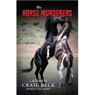 The Horse Murderers