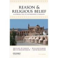 Reason and Religious Belief : An Introduction to the Philosophy of Religion,9780199946570