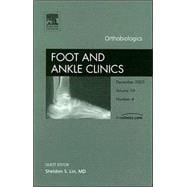 Orthobiologics,  An Issue of Foot and Ankle Clinics