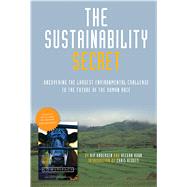 The Sustainability Secret Rethinking Our Diet to Transform the World