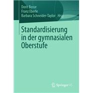 Standardisierung in Der Gymnasialen Oberstufe