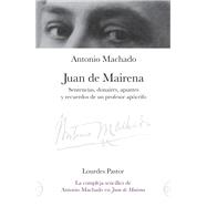 Juan de Mairena. Sentencias, donaires, apuntes y recuerdos de un profesor apócrifo
