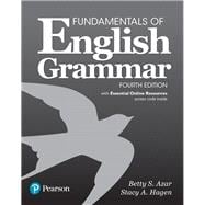 Fundamentals of English Grammar with Essential Online Resources, 4e