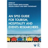 An SPSS Guide for Tourism, Hospitality and Events Researchers