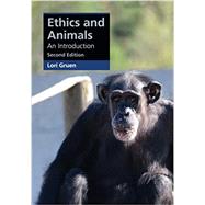 Ethics and Animals: An Introduction