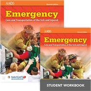 Emergency Care and Transportation of the Sick and Injured Includes Navigate 2 Preferred Access with Student Workbook