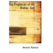 Prophecies of the Brahan Seer : (coinneach odhar Fiosaiche)