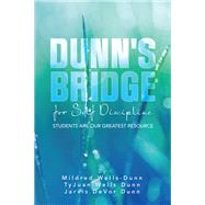 DUNN'S BRIDGE FOR SELF DISCIPLINE