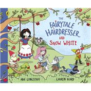 The Fairytale Hairdresser and Snow White