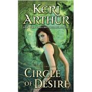 Circle of Desire A Damask Circle Book: 3