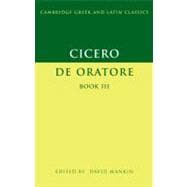 Cicero:  De Oratore  Book III