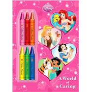 A World of Caring (Disney Princess)