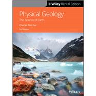 Physical Geology: The Science of Earth, 3rd Edition [Rental Edition]