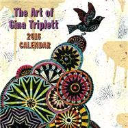 Gina Triplett 2016 Wall Calendar