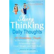 Skinny Thinking Daily Thoughts
