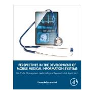 Perspectives in the Development of Mobile Medical Information Systems