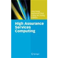 High Assurance Services Computing