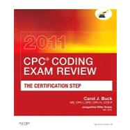 CPC® Coding Exam Review 2011 : The Certification Step