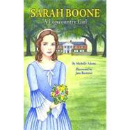 Sarah Boone : A Lowcountry Girl