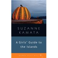 A Girls' Guide to the Islands