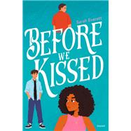 Before we kissed