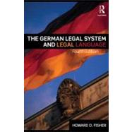 The German Legal System and Legal Language