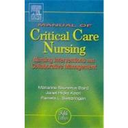 Manual of Critical Care Nursing : Nursing Interventions and Collaborative Management