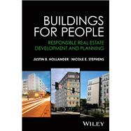 Buildings for People Responsible Real Estate Development and Planning