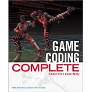 Game Coding Complete, Fourth Edition