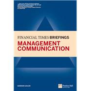 Management Communication: Financial Times Briefing