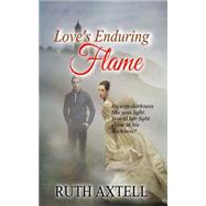 Love's Enduring Flame Library Edition