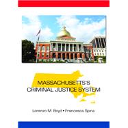Massachusetts's Criminal Justice System