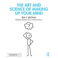 The Science of Making Up Your Mind: Applied Decision Theory for Non-statisticians