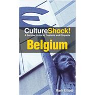 Culture Shock! Belgium