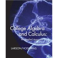 WebAssign for Larson/Hodgkins' College Algebra and Calculus: An Applied Approach, 1st Edition, [Instant Access]