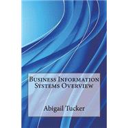 Business Information Systems Overview
