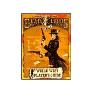 The Weird West Player's Guide