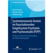 Systemimmanente Anreize Im Pauschalierenden Entgeltsystem Psychiatrie Und Psychosomatik