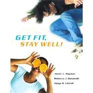 Get Fit, Stay Well!