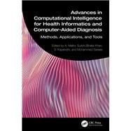 Advances in Computational Intelligence for Health Informatics and Computer-Aided Diagnosis