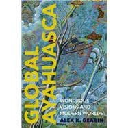 Global Ayahuasca