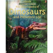 First Encyclopedia of Dinosaurs and Prehistoric Life : Internet-Linked