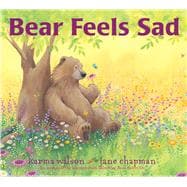 Bear Feels Sad