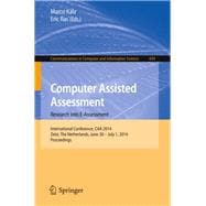 Computer Assisted Assessment -- Research into E-Assessment