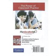 MyEducationLab with Pearson eText -- Standalone Access Card -- for Foundations and Best Practices in Early Childhood Education