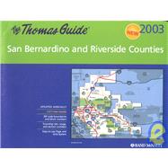 Thomas Guide 2003 San Bernardino and Riverside Counties
