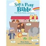 Say & Pray Bible
