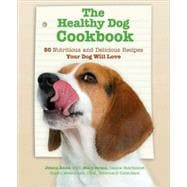 The Healthy Dog Cookbook